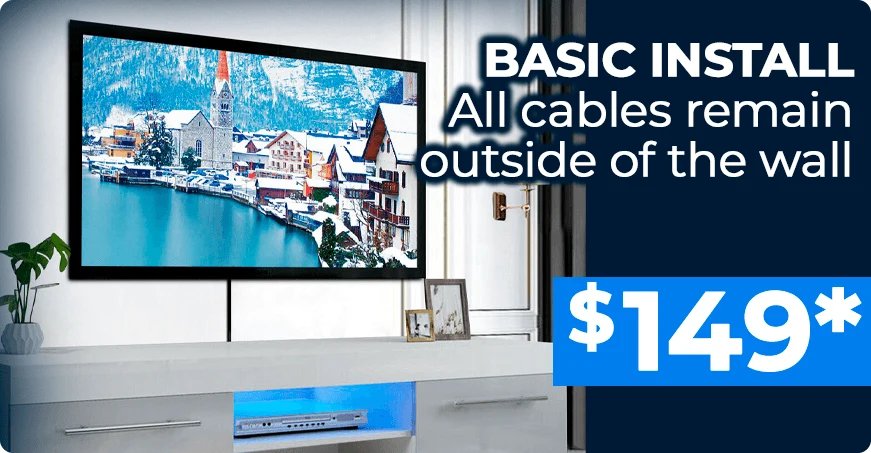 Basic install mounting $149